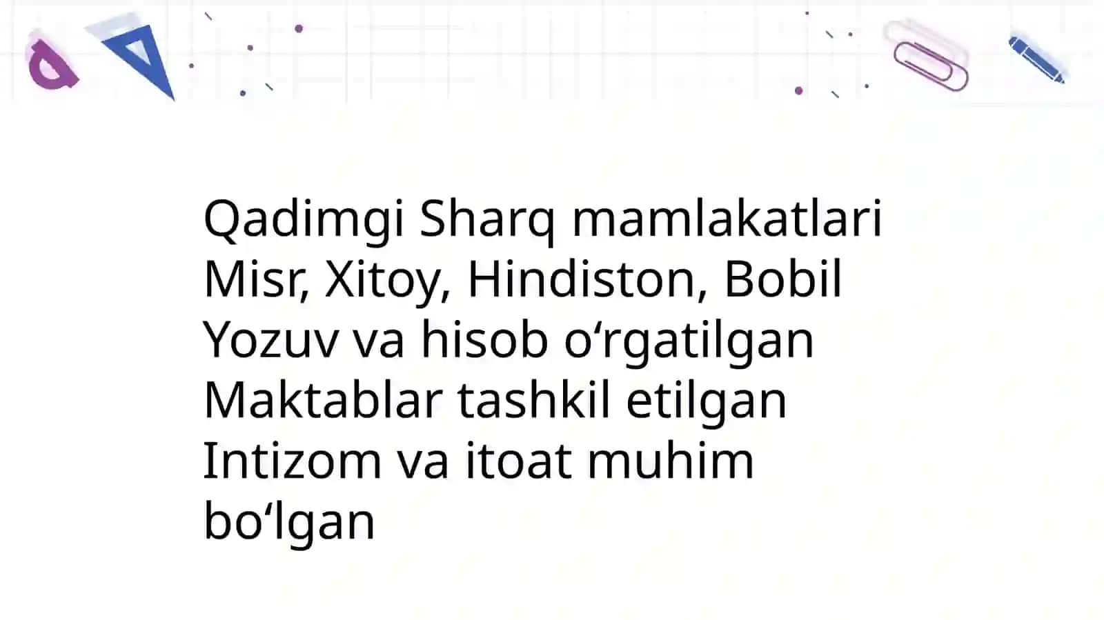Eng qadimgi davrlardan XVII asrgacha ta’lim-tarbiya va pedagogik fikrlar taraqqiyoti 4