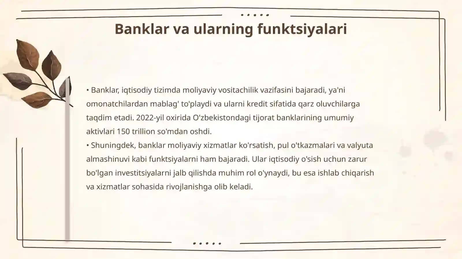Pul-kredit tizimi. Banklar va ularning bozor iqtisodiyotidagi roli 4