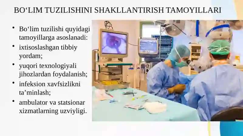 Oftalmologiya bo‘limining tuzilishi va o‘ziga xosliklari 4