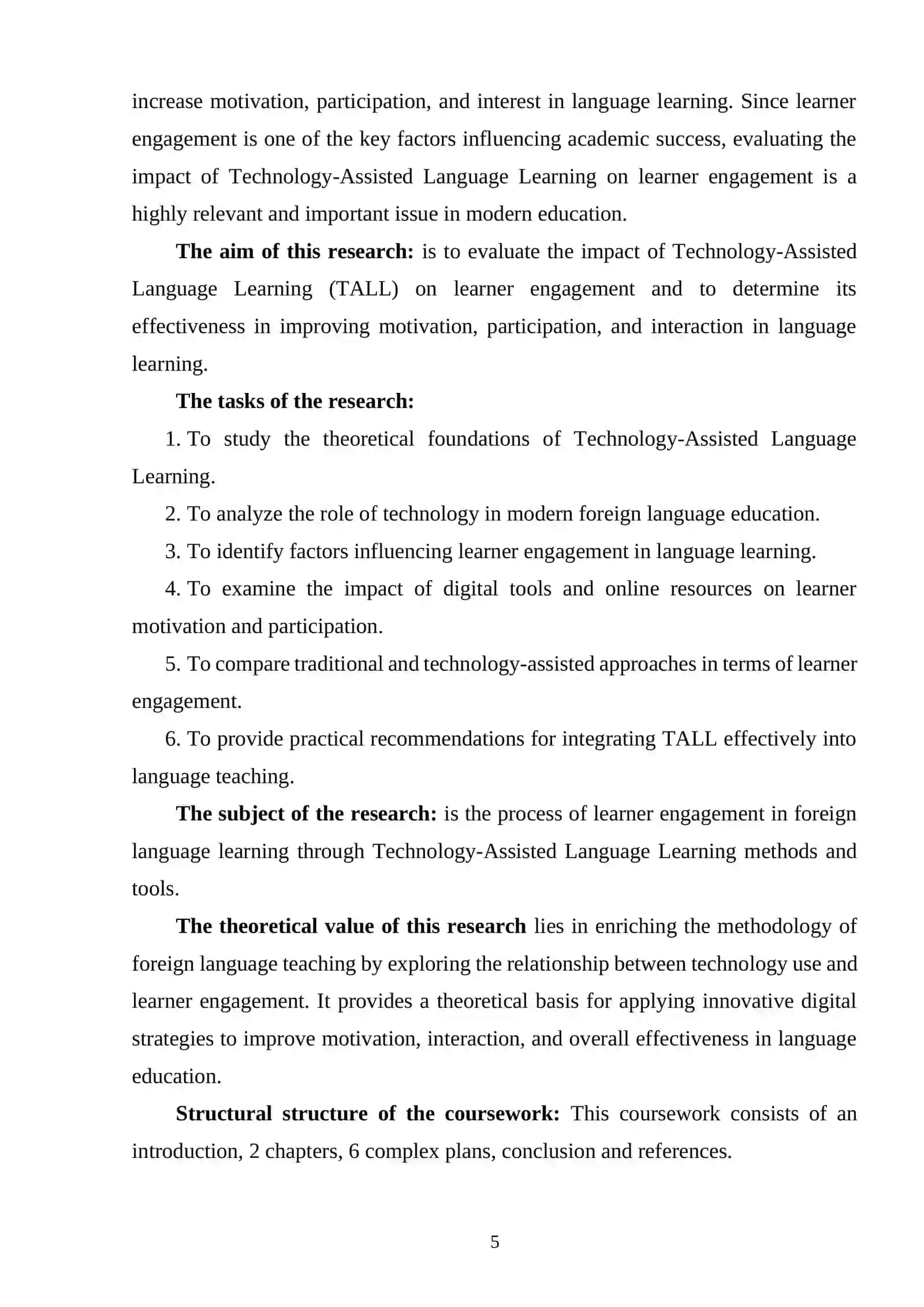 Evaluating the Impact of Technology-Assisted Language Learning (TALL) on Learner Engagement 4
