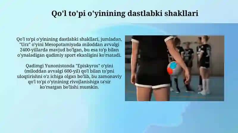 Qo'l to'pi o'yinining kelib chiqishi va rivojlanish tarixi 4