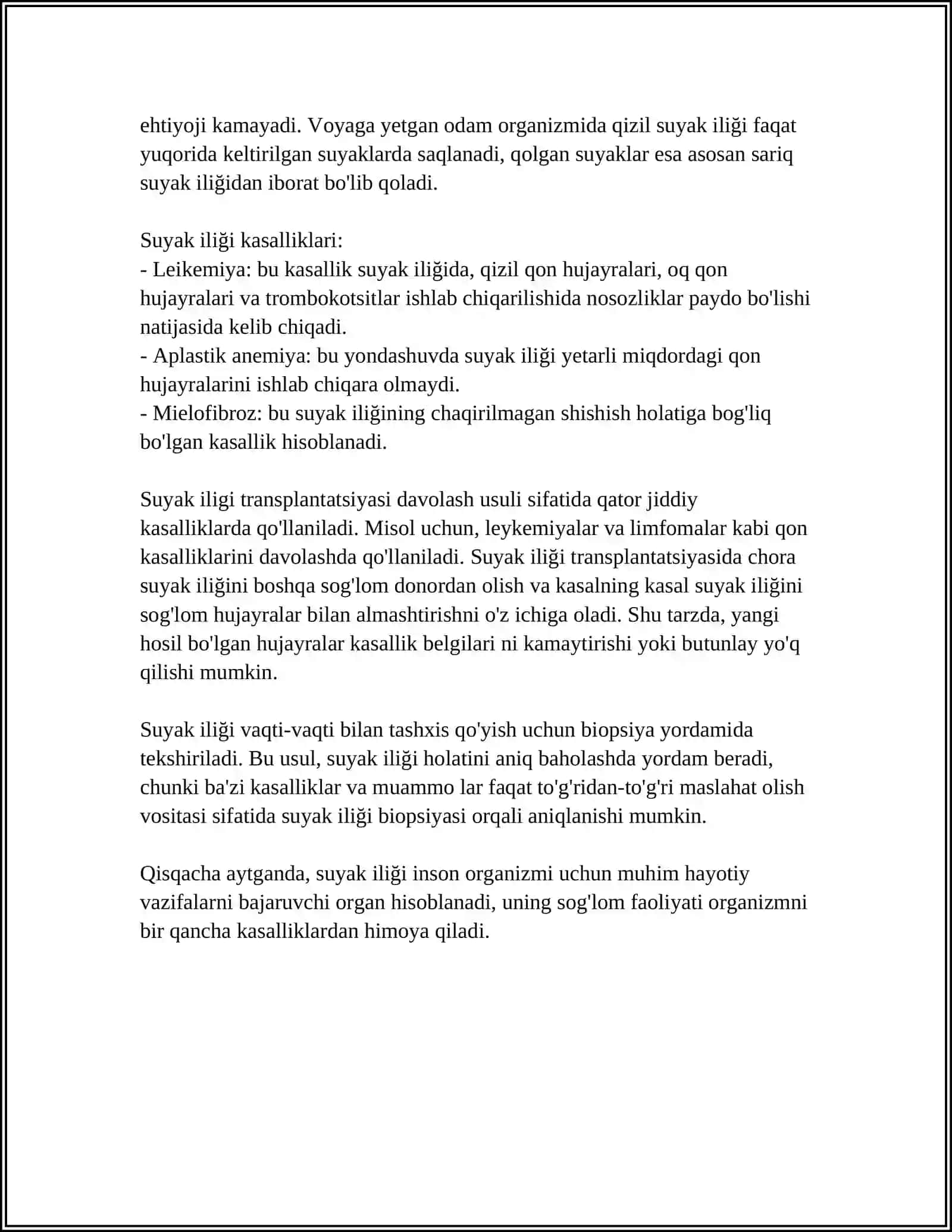 Suyak iligi:tuzilishi, tu"zilishi, vazifasi. kizil ilik, sariq ilik 4