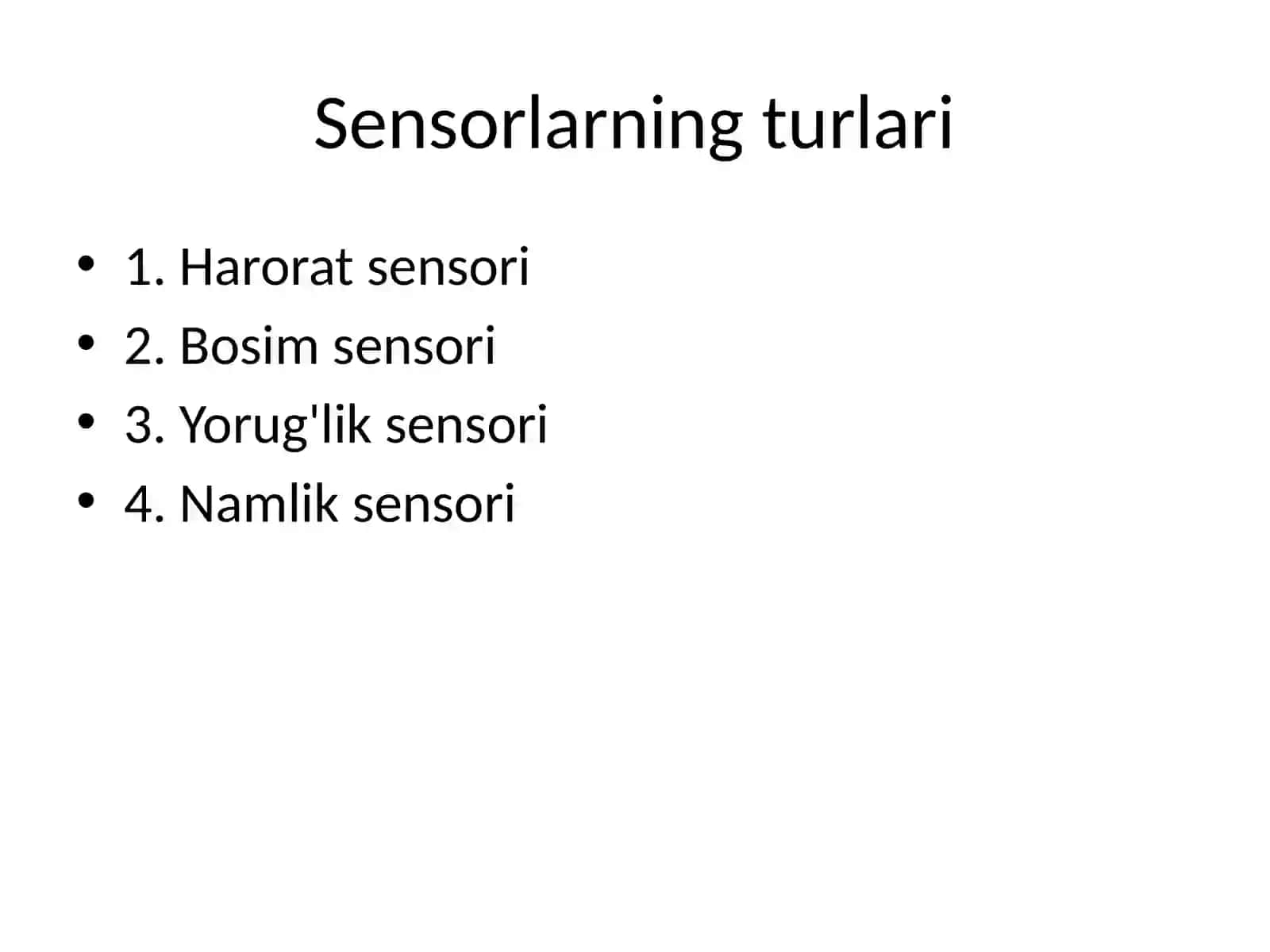 Sensor nima va Sensor ta'lim tamoyillari 4