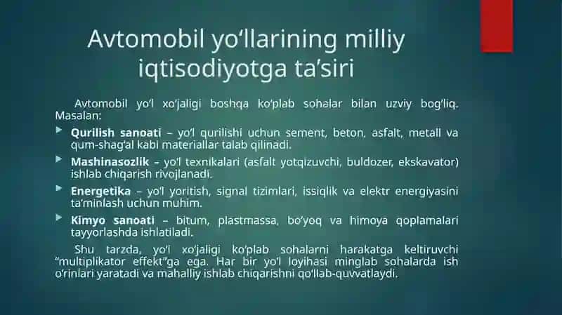 Avtomobil yo‘l xo‘jaligini iqtisodiyotda tutgan o‘rni 4
