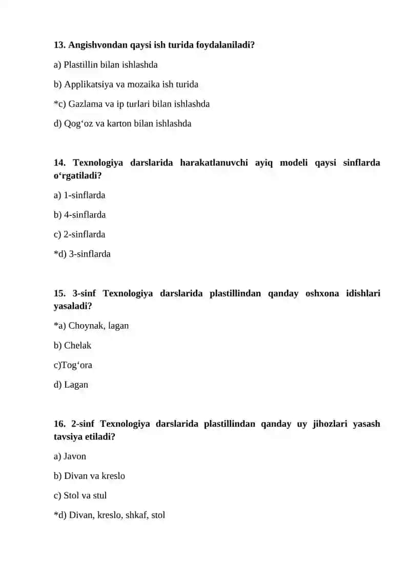 Boshlang‘ich ta`lim, sport va tarbiyaviy ish yo`nalishi 3-kurs sirtqi ta’lim shakli talabalari uchun VI semestr Texnologiya va o‘qtish metodikasi fanidan test savollari 4