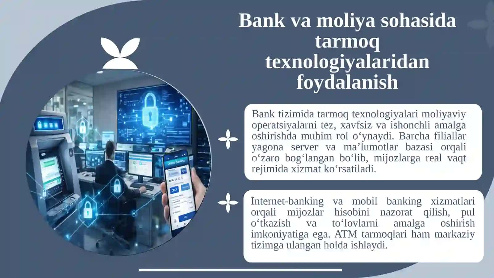 Xalq xo‘jaligining turli sohalari va tarmoqlarida tarmoq texnologiyalaridan foydalanish 4