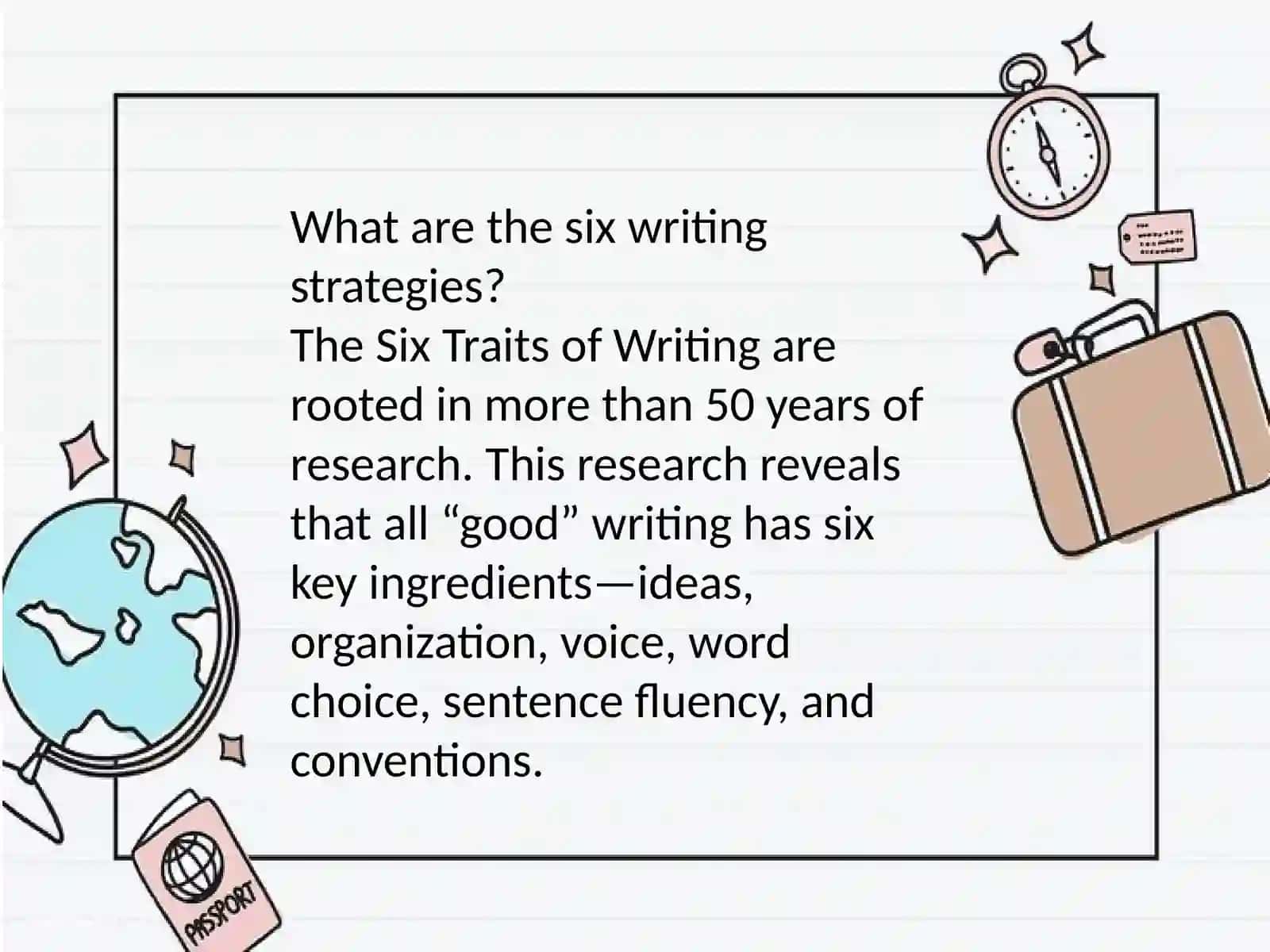 Methods and strategies for developing writing skill 4