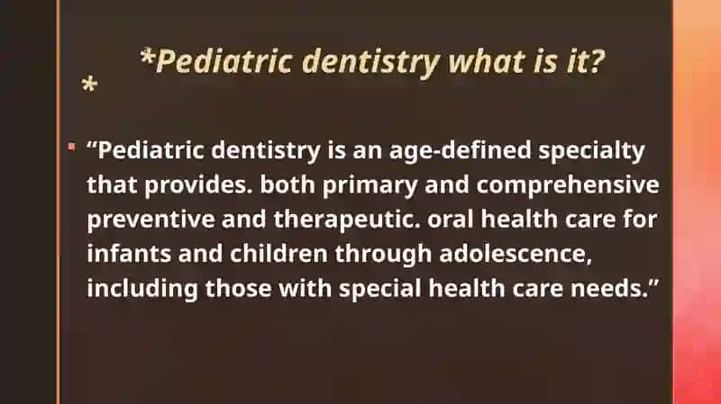 Pediatric dentistry 4