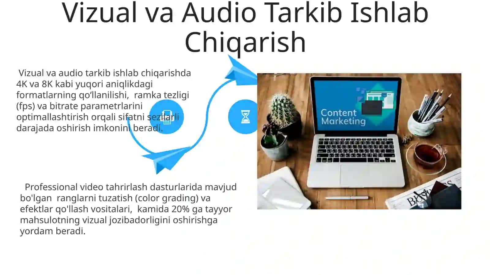Media kontent yaratish va undan foydalanish 4