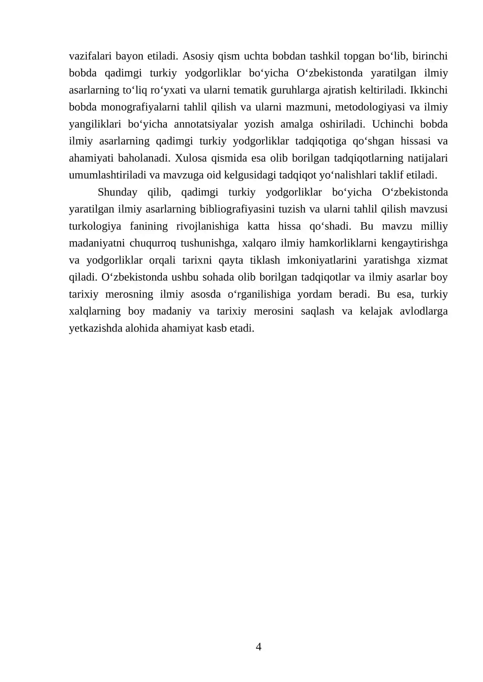 Qadimgi turkiy yodgorliklar bo‘yicha O‘zbekistonda yaratilgan ilmiy asarlarning bibliografiyasini tuzish, monografiyalarga annotatsiya yozish 4
