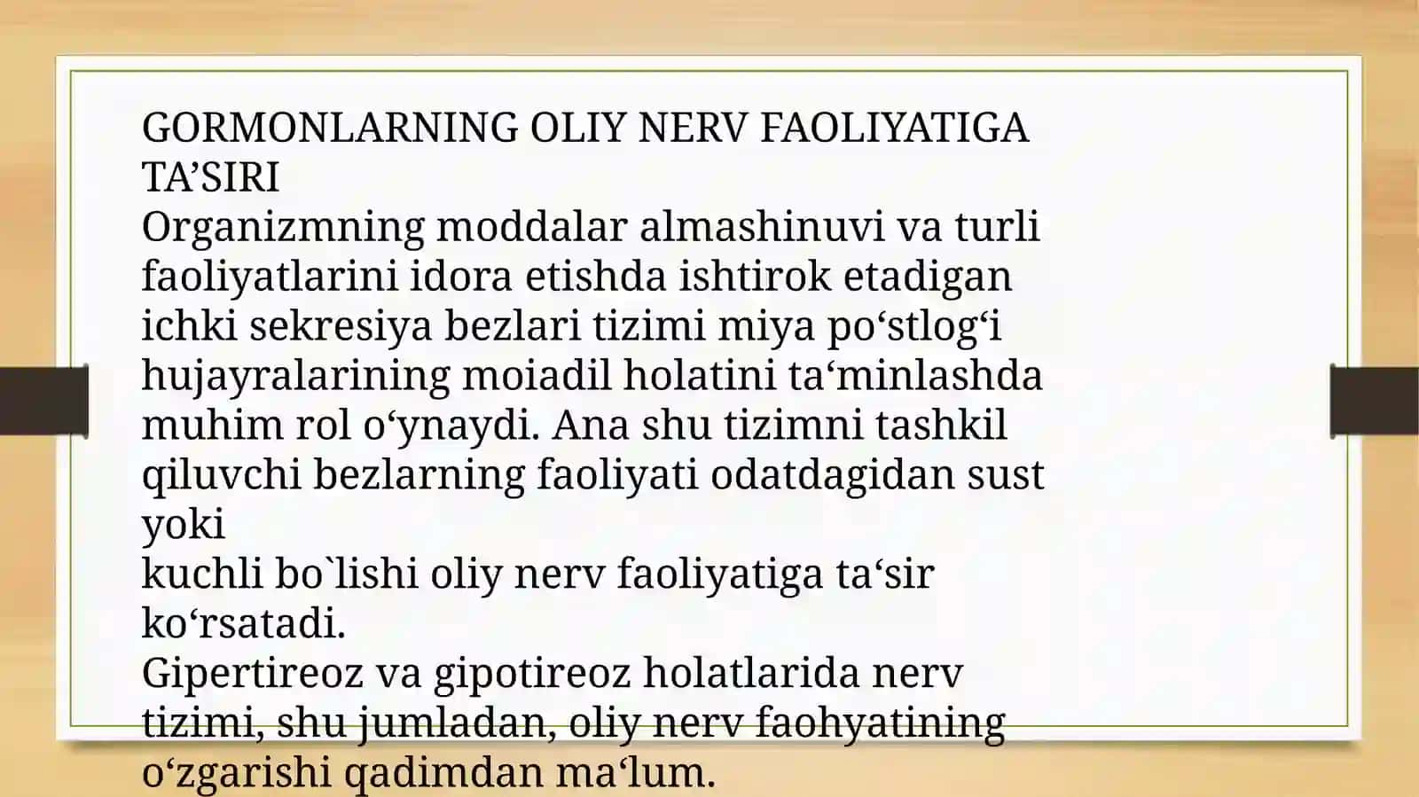 Gormonlargninnerv faoliyatini tasiri va qon bilan taminlanishi 4