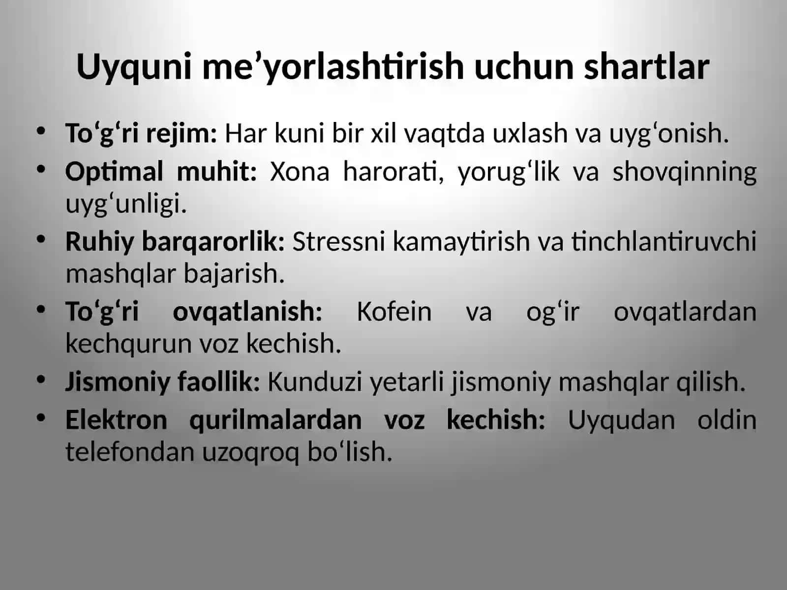 Uyqu buzilishlarini oldini olish shartlari 4