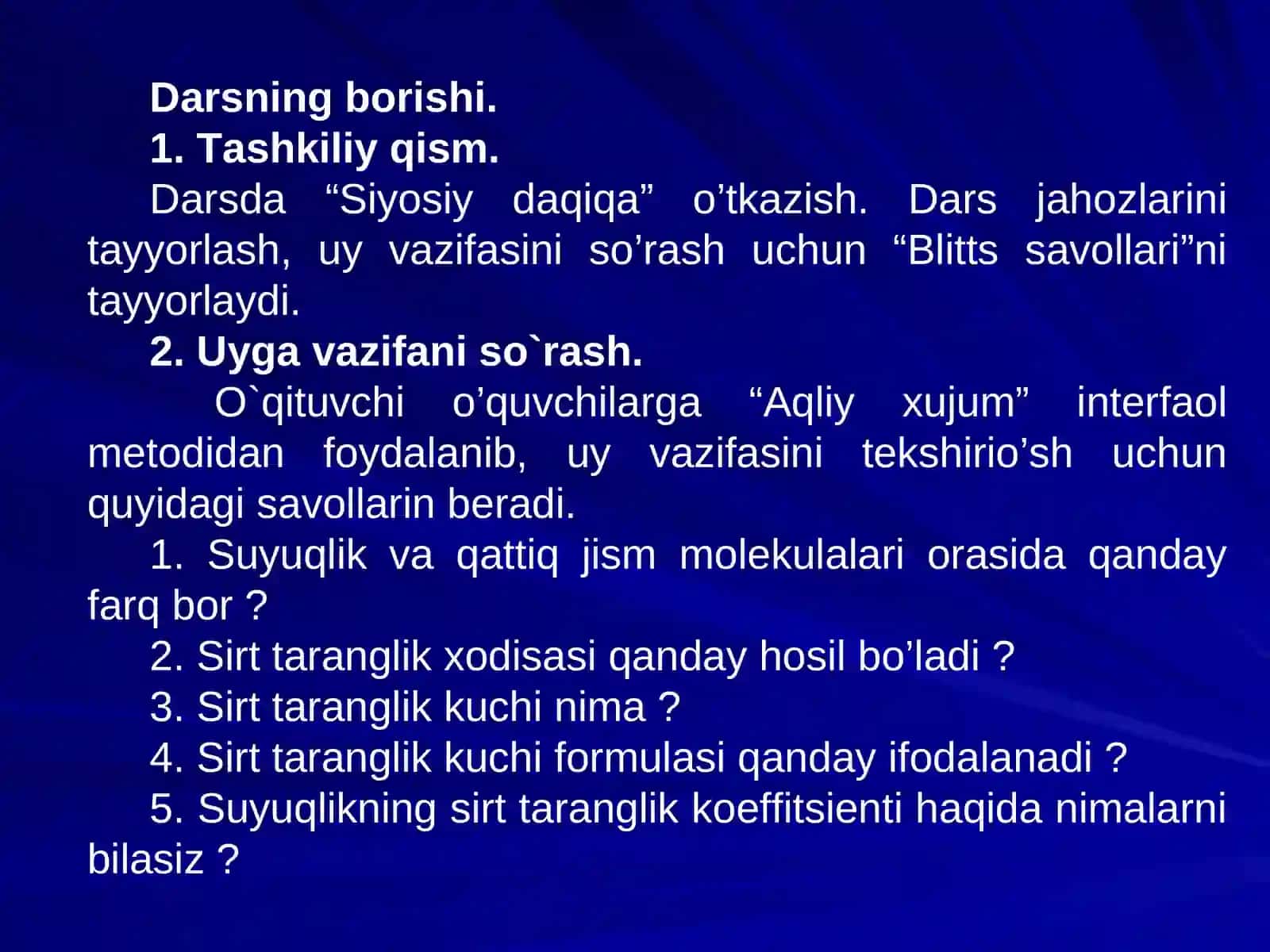 Xo’llash. Kapillyar xodisalar 4
