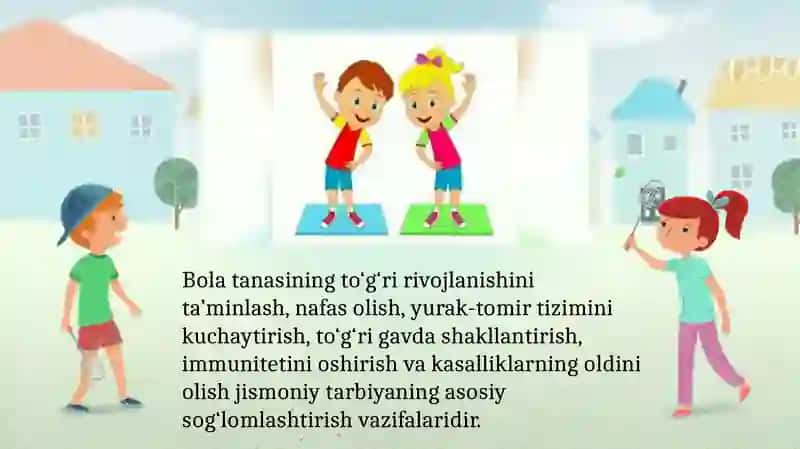 Maktabgacha ta’lim tashkilotlariga jismoniy tarbiya vazifalari va vositalarini tadbiq etish 4
