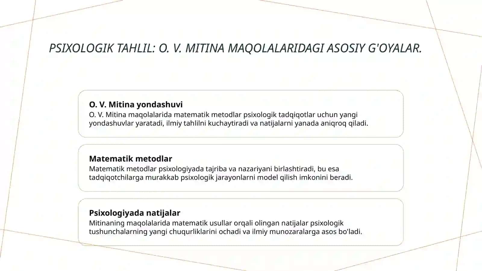 Psixologiyada matematik metodni qóllash bóyicha O. V. Mitina tomonidan chop etilgan maqolalarning psixologik tahlili. 4