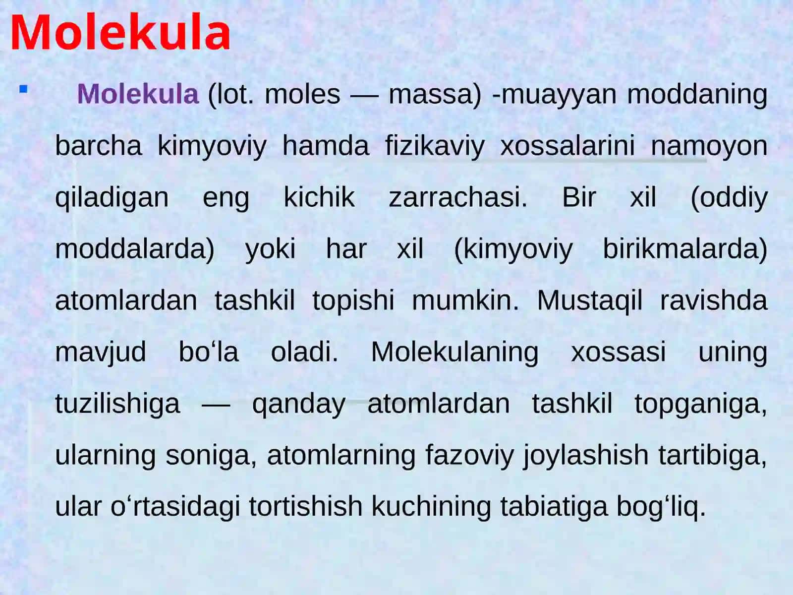 Molekulalar va ularning o'lchamlari 4