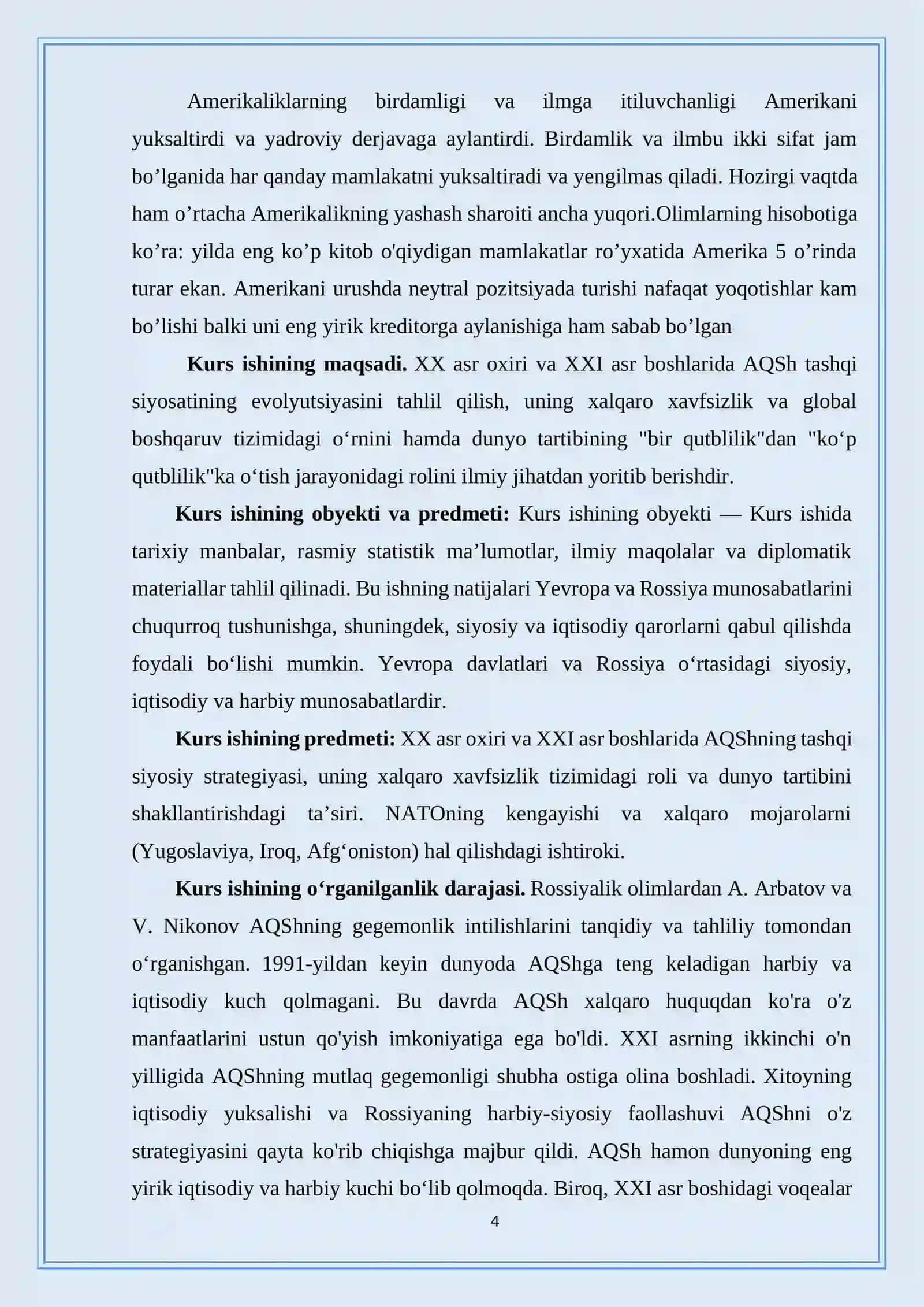 XX asr oxiri XXI asr boshlarida xalqaro munosabatlarda AQSHning oʻrni 4