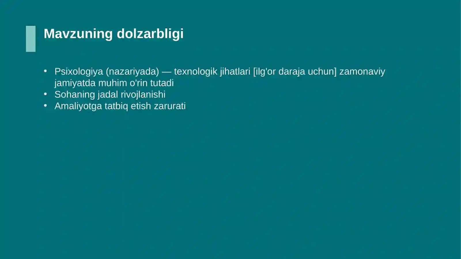 Psixologiya (nazariyada) — texnologik jihatlari [ilg'or daraja uchun] 4