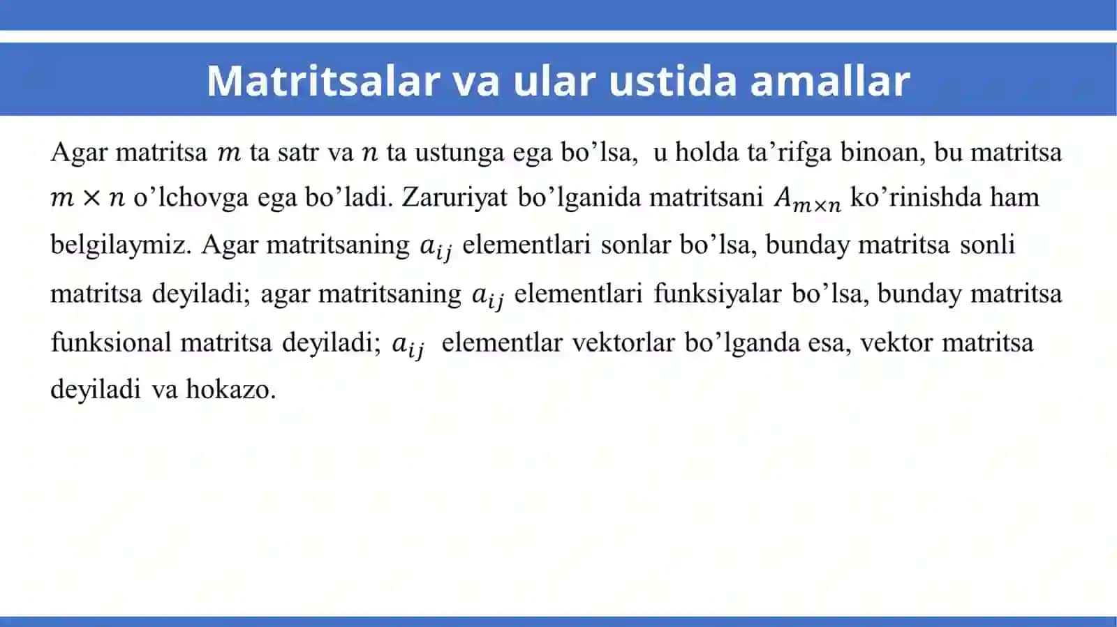 Matritsalar va ular ustida amallar 4