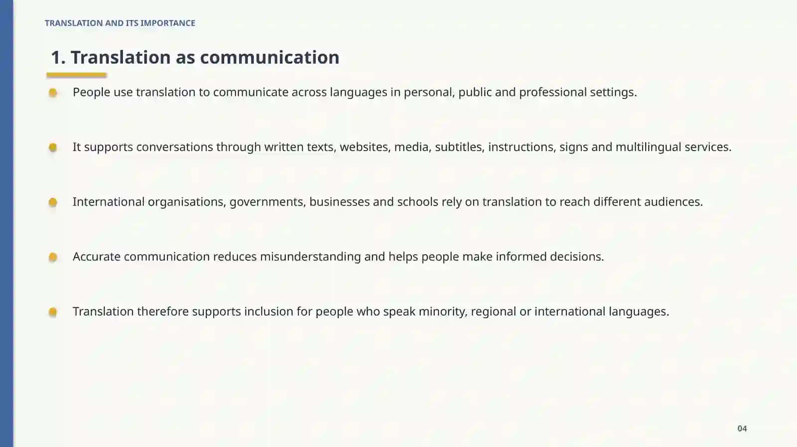 TRANSLATION AND ITS IMPORTANCE 4