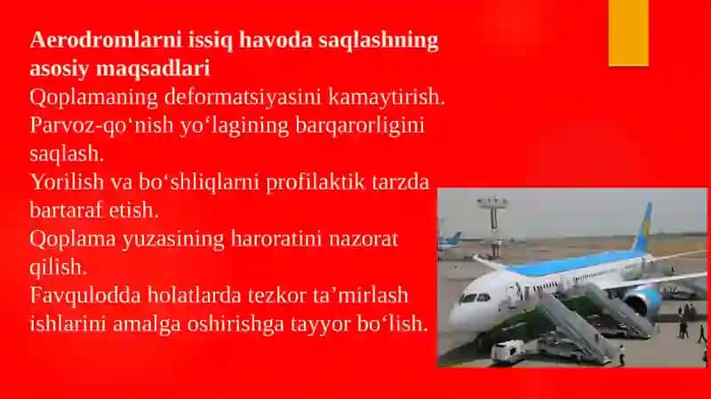 HAVO ISSIQ PAYTLARDA AERODROMLARNI SAQLASH 4