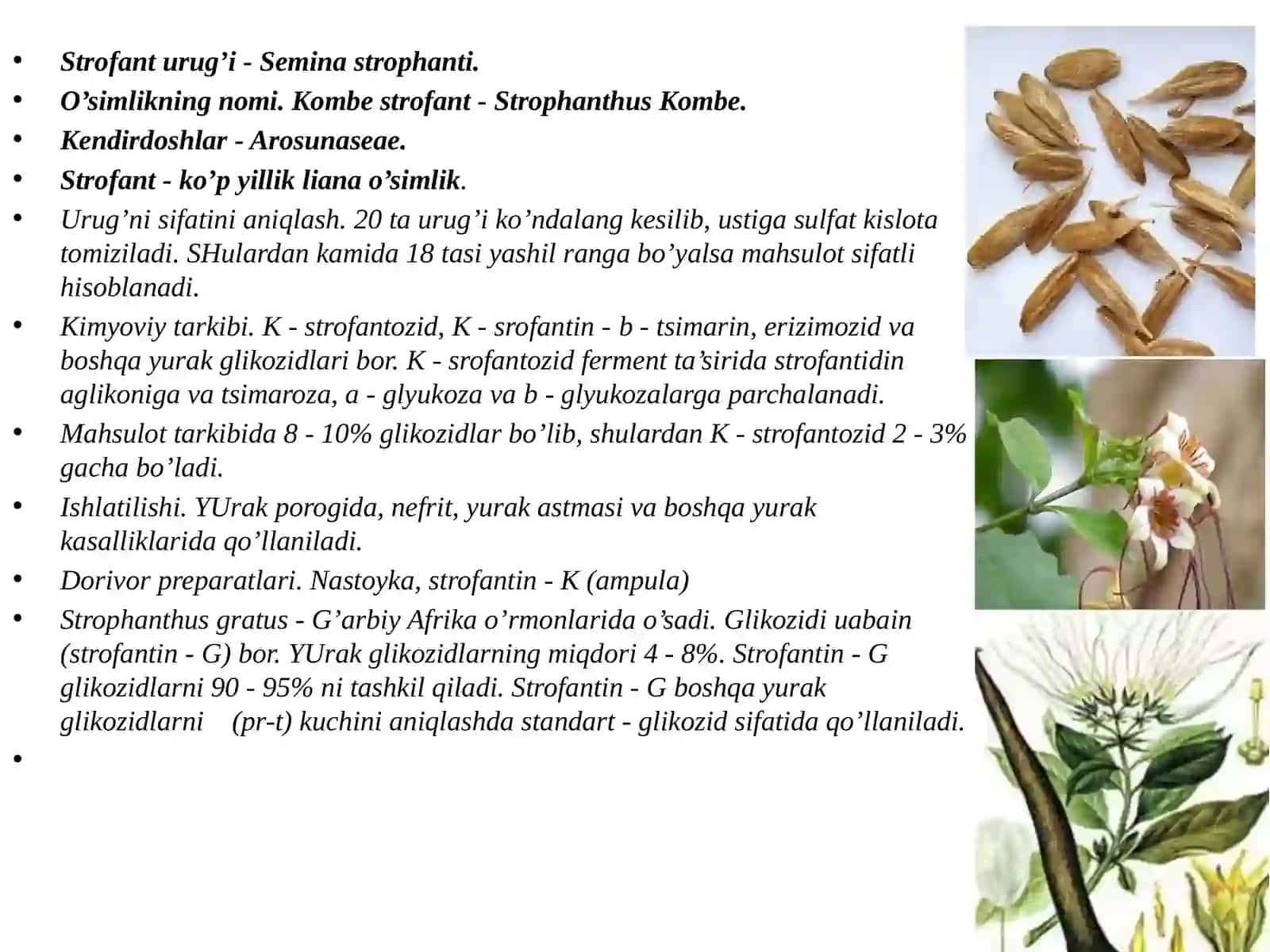 FAN: FARMAKOGNOZIYA: “TARKIBIDA GLIKOZIDLAR VA YURAK GLIKOZIDLARI SAQLOVCHI DORIVOR O’SIMLIK VA MAHSULOTLAR” 4