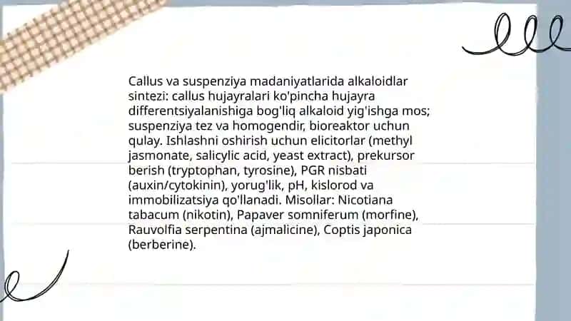 Oʻsimlik hujayra va toʻqimalaridan in vitro olinadigan ikkilamchi sintez moddalar 4