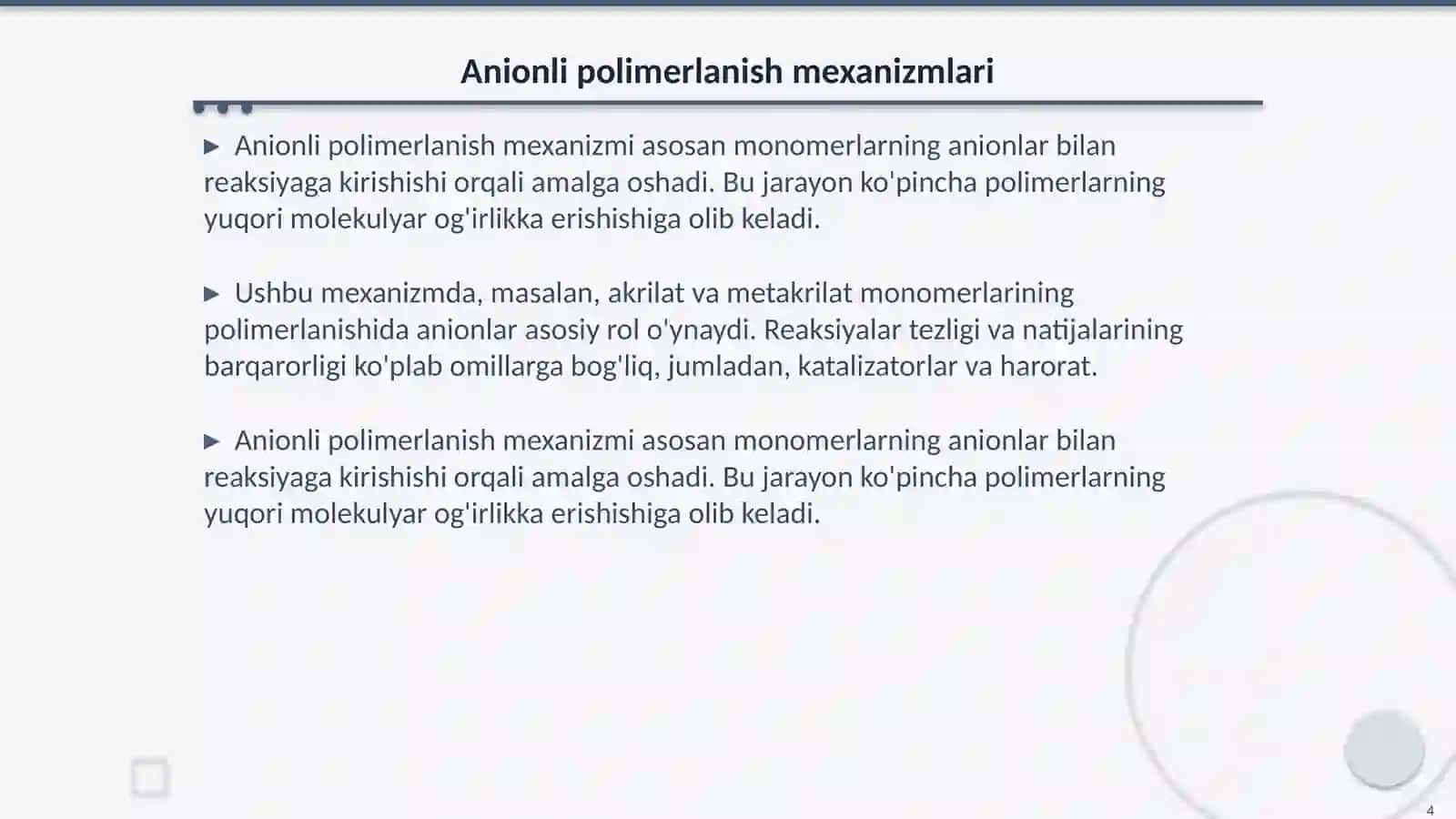 Anionli va kationli polimerlanish reaksiyalari va ularning oʻziga xos xususiyatlari 4