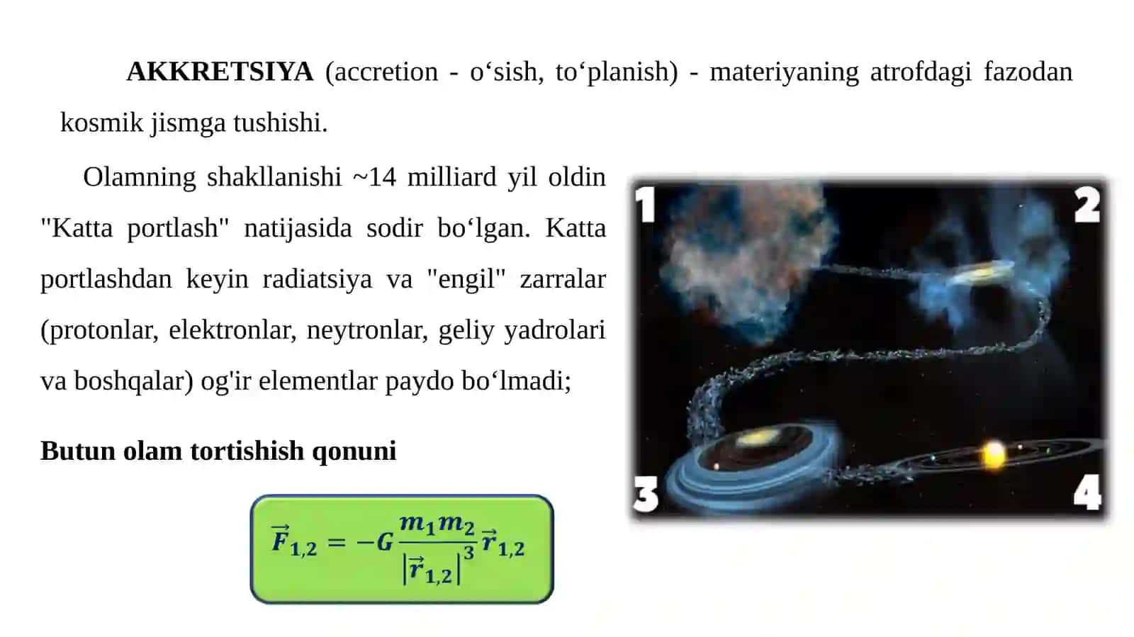 OLAM, GALAKTIKA, QUYOSH SISTEMASINING TUZILISHI 4