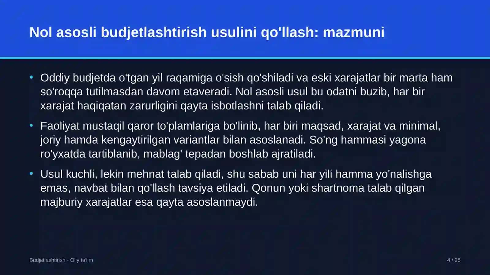 Nol asosli budjetlashtirish usulini qo'llash: mohiyati 4