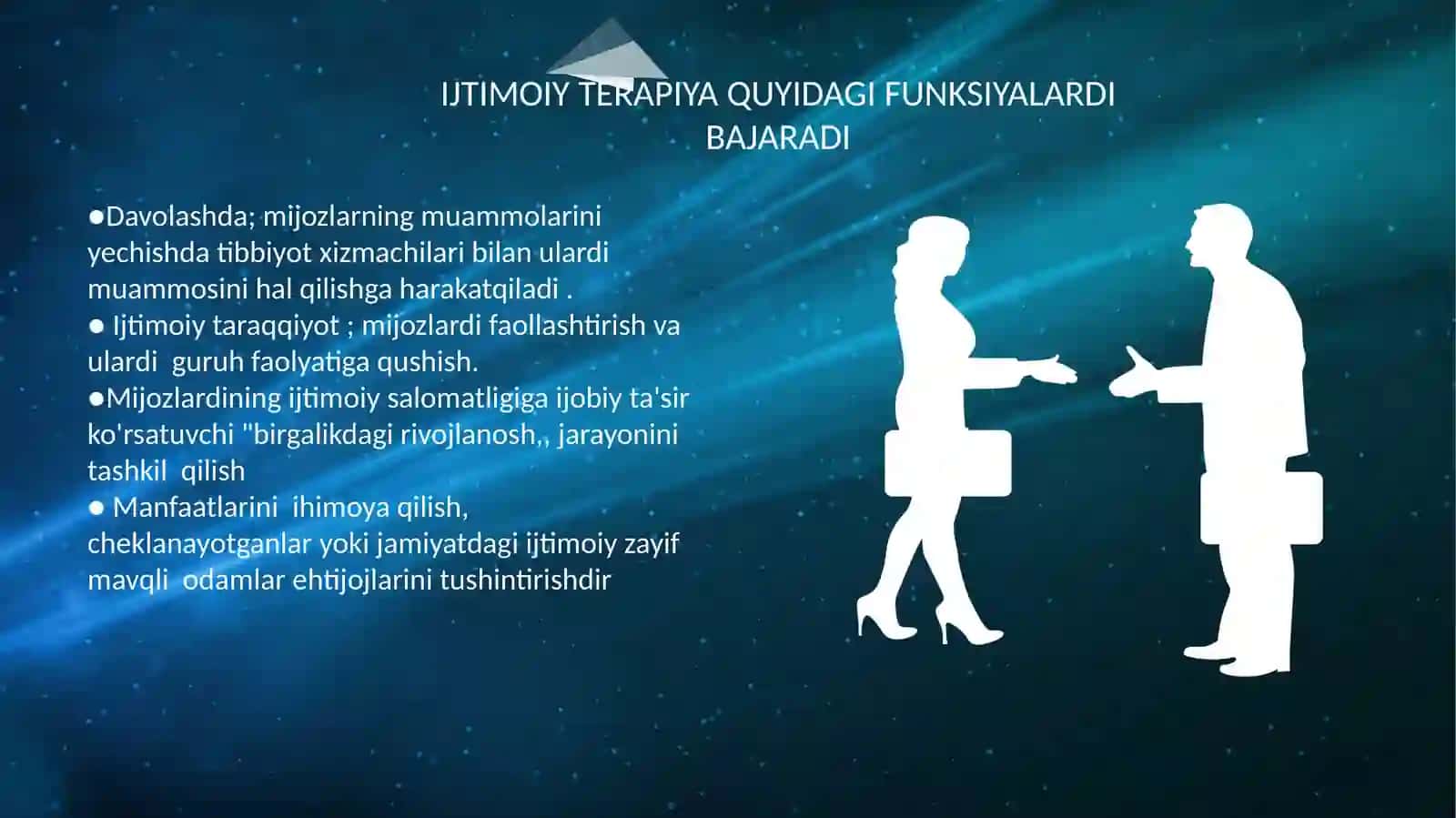 Ijtimoiy terpiya, uning asosiy xususiyatlari 4
