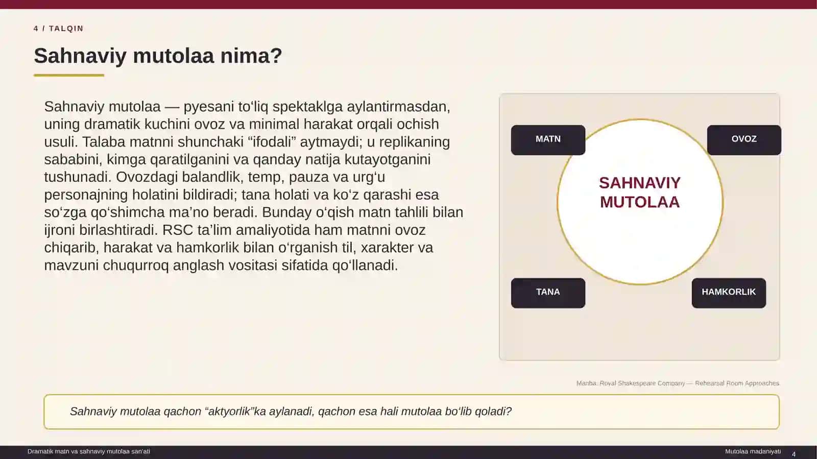 Dramatik matn va sahnaviy mutolaa san’ati 4