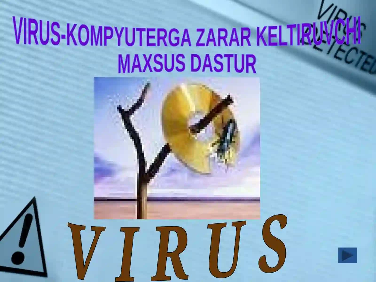 VIRUSLAR.EsetNod32 antivirusdasturi 4