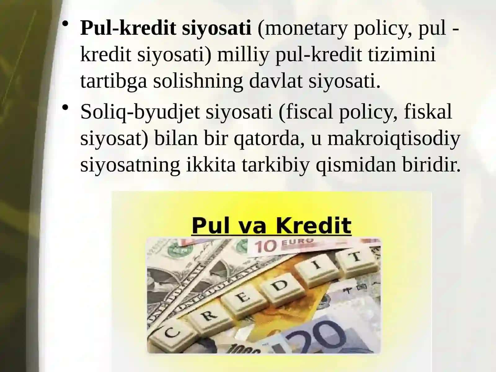 PUL-KREDIT SIYOSATIVA UNING SAMARADORLIGI 4
