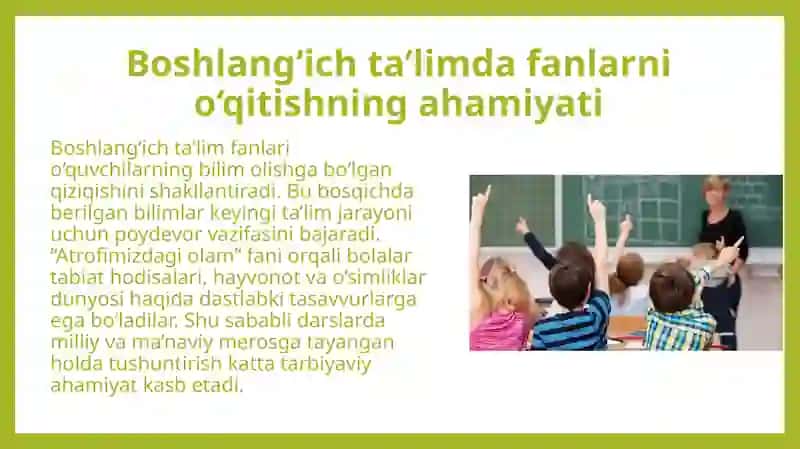 Boshlang‘ich ta’lim fanlarini o‘qitilish jarayonida sharq mutafakkirlari merosidan foydalanish (Atrofimizdagi olam darslari misolida) 4