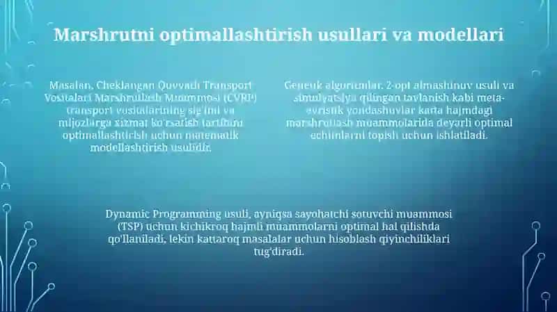 Avtotransport logistikasida yoʻnalishlarni optimallashtirish 4