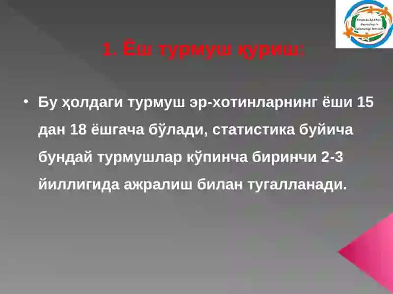 Yosh turmush qurush va bolalik bo'lish xavflari va asoratlari 4