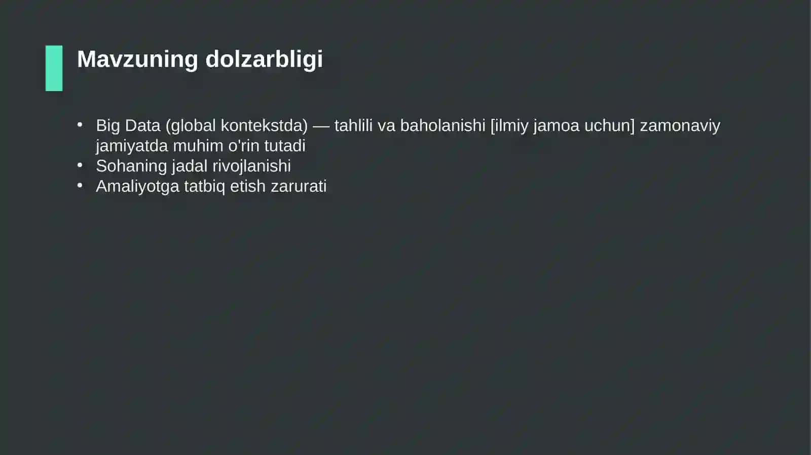 Big Data (global kontekstda) — tahlili va baholanishi [ilmiy jamoa uchun] 4