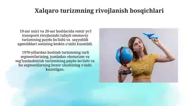 Xalqaro turizimning rivojlanishi 4