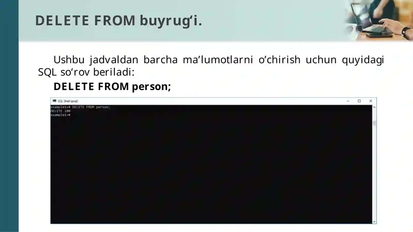 DELETE FROM buyrug‘i 4
