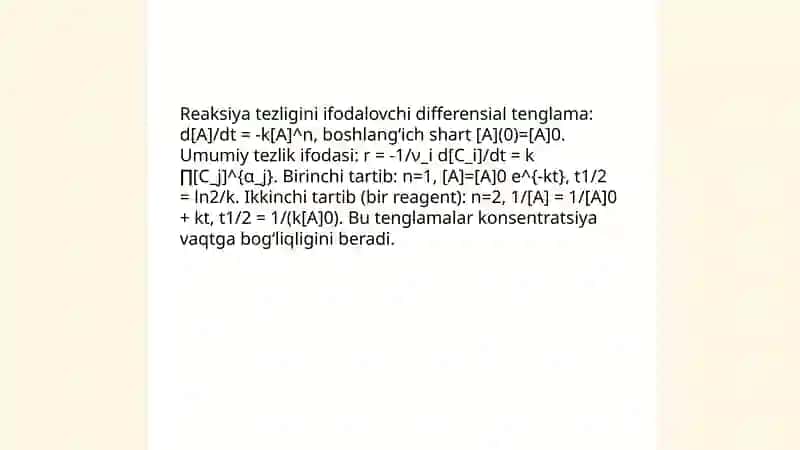 Kimyoviy kinetika. Reaksiya tezligini ifodalash 4