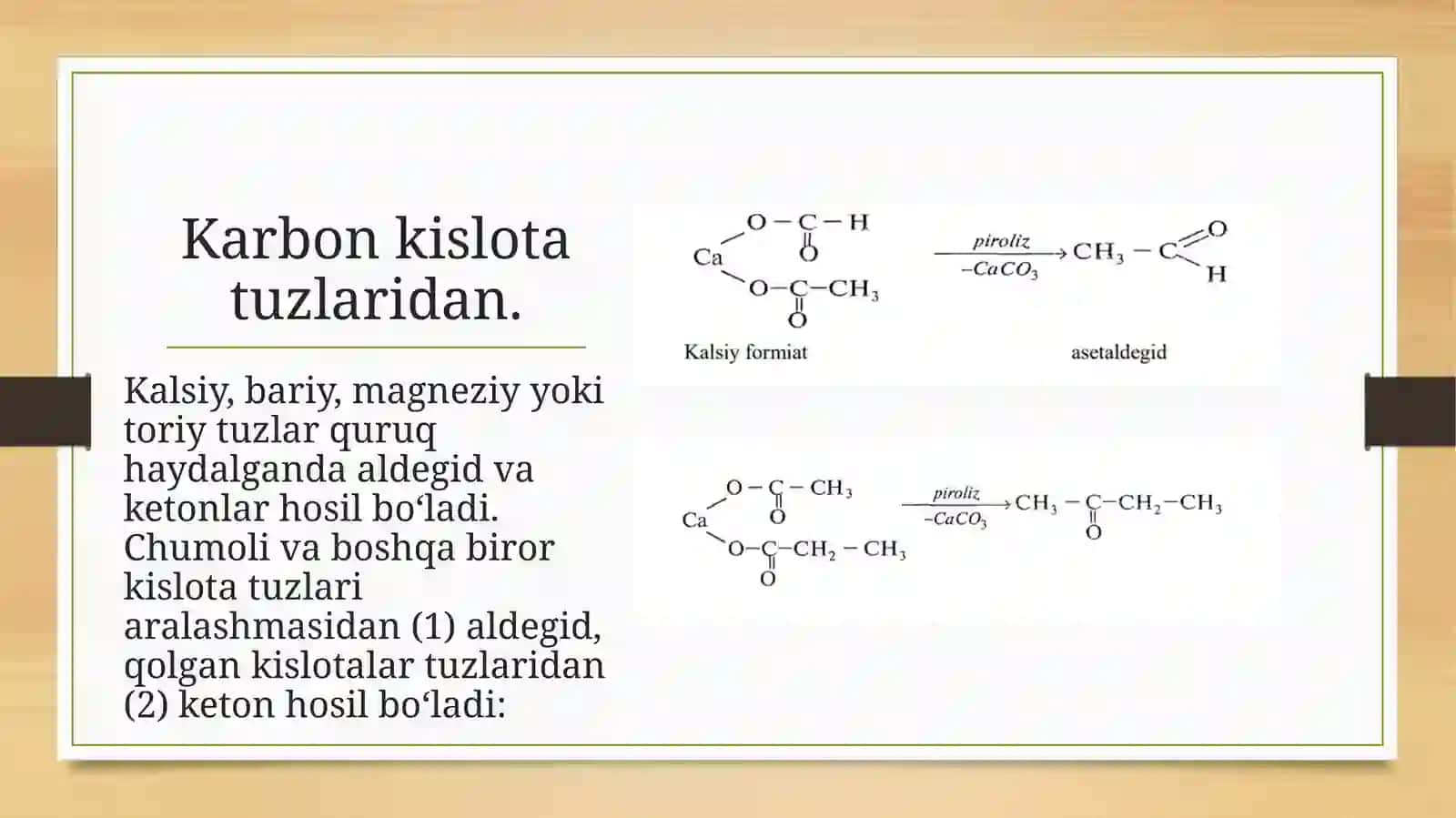 Aldegid va ketonlarning reaksion qobiliyati va kimyoviy hossalari 4