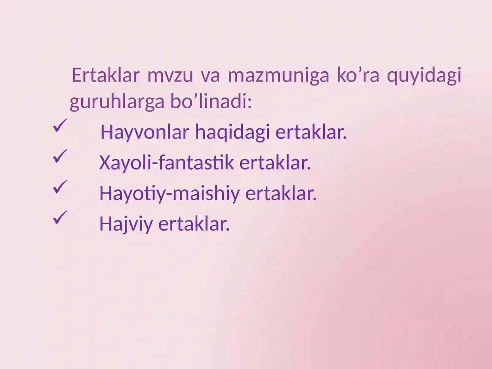 Ertaklar – xalqog’zakii jodining qadimiy janri 4
