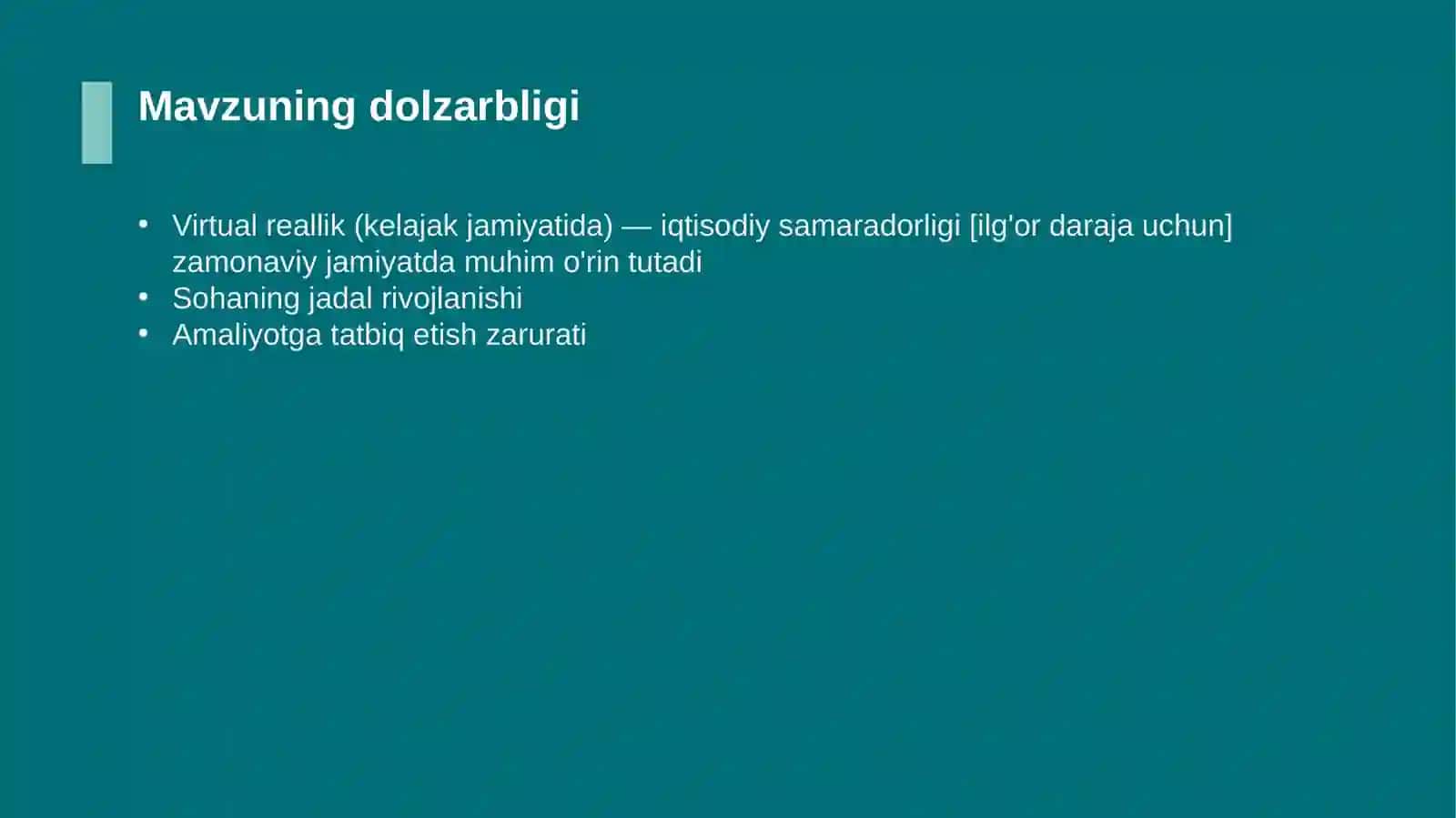 Virtual reallik (kelajak jamiyatida) — iqtisodiy samaradorligi [ilg'or daraja uchun] 4