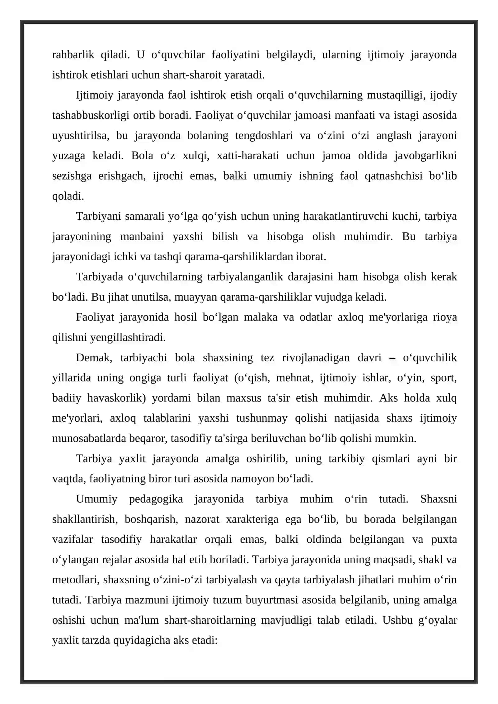 TARBIYA JARAYONI MOHIYATI VA MAZMUNI. TARBIYA TAMOYILLARI 4