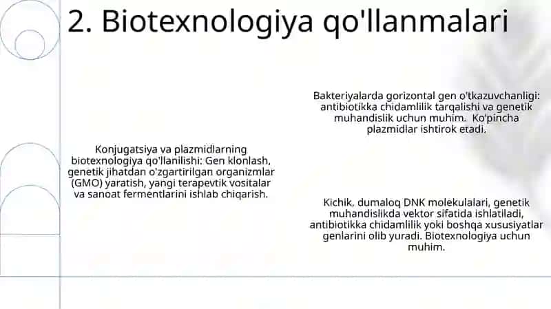 Konyugasiya. Plazmidlar. Biotexnologiya haqida tushuncha 4
