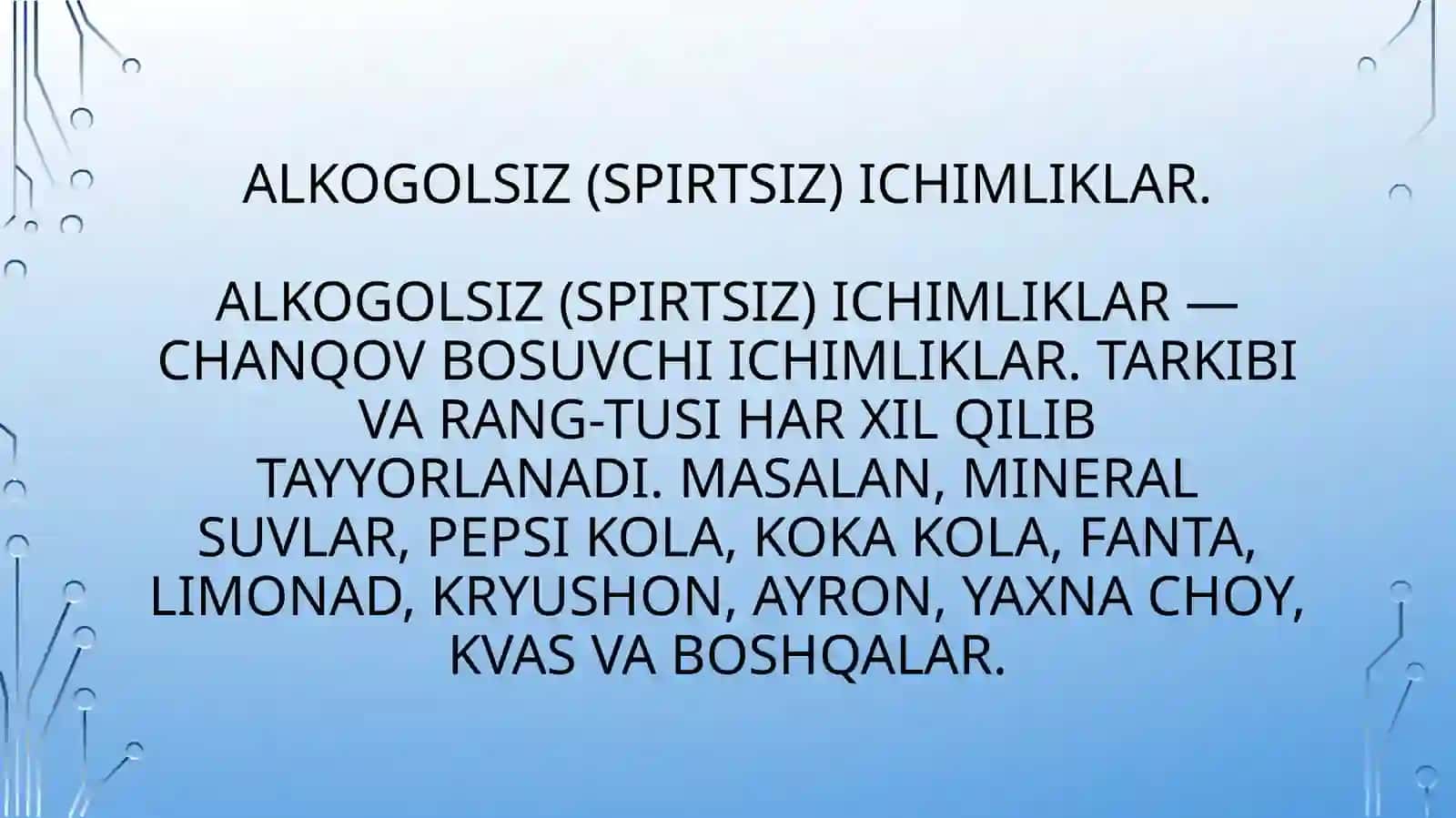 ALKOGOLSIZ ICHIMLIKLAR ISHLAB CHIQARISHDA BIOTEXNALOGIYA 4
