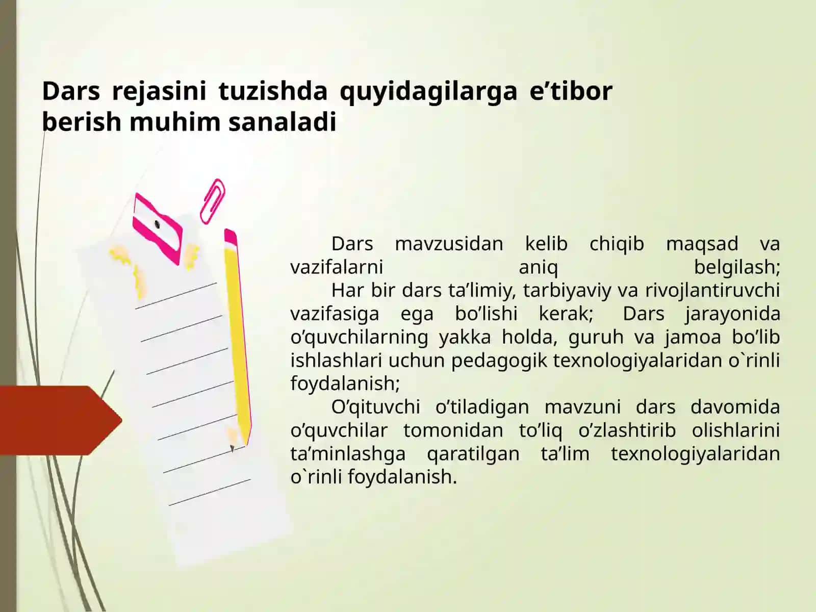Darsni kuzatish va tahlil qilish, kuzatuvchi tomonidan darsni baholash mezonlari 4