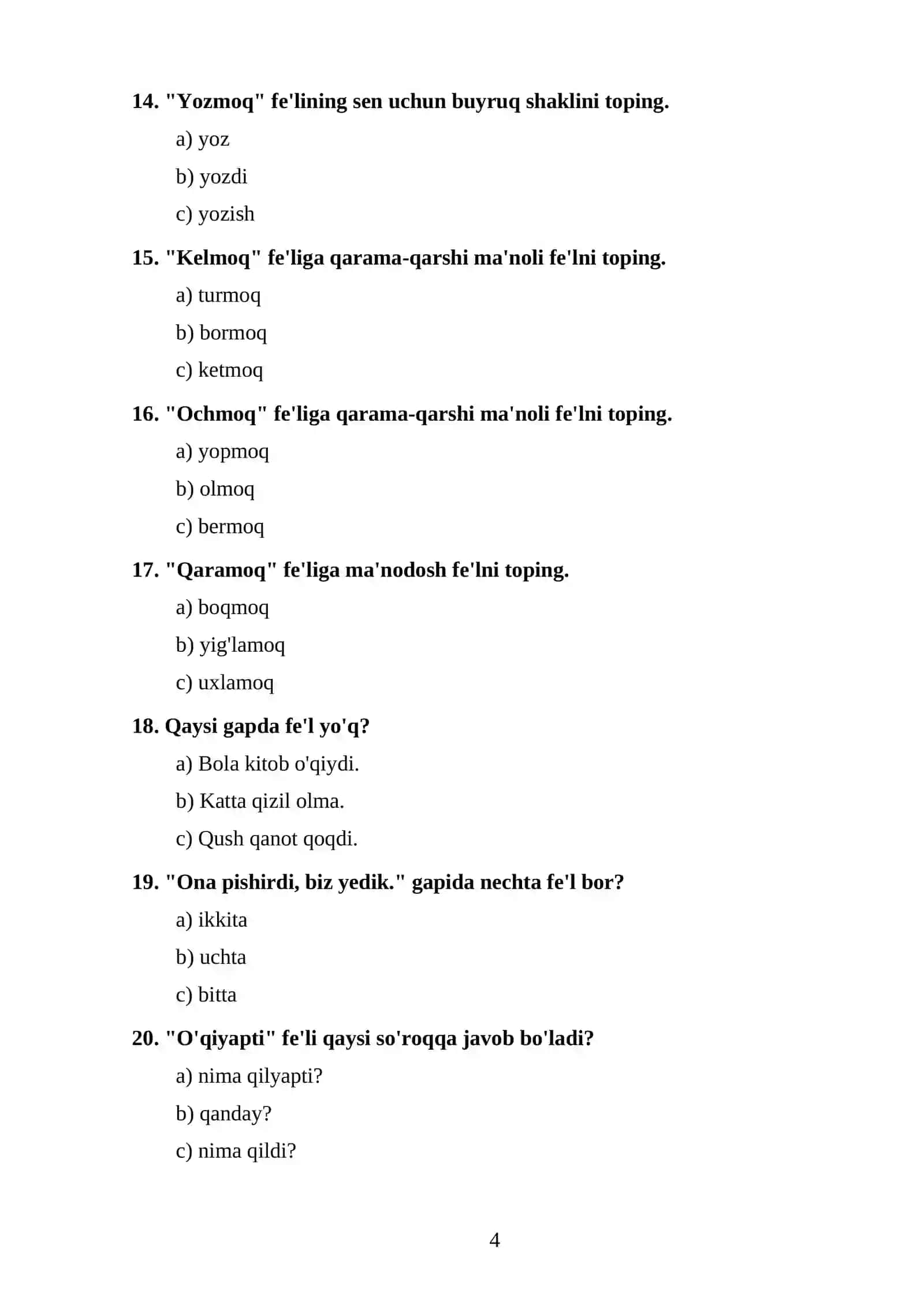 Fe'l va yordamchi so'z turkumlariga oid testlar (boshlang'ich sinf uchun) 4