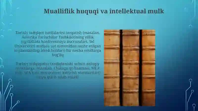 Tarixiy tadqiqot natijalarini aprobasiya va e'lon qilish usullari 4